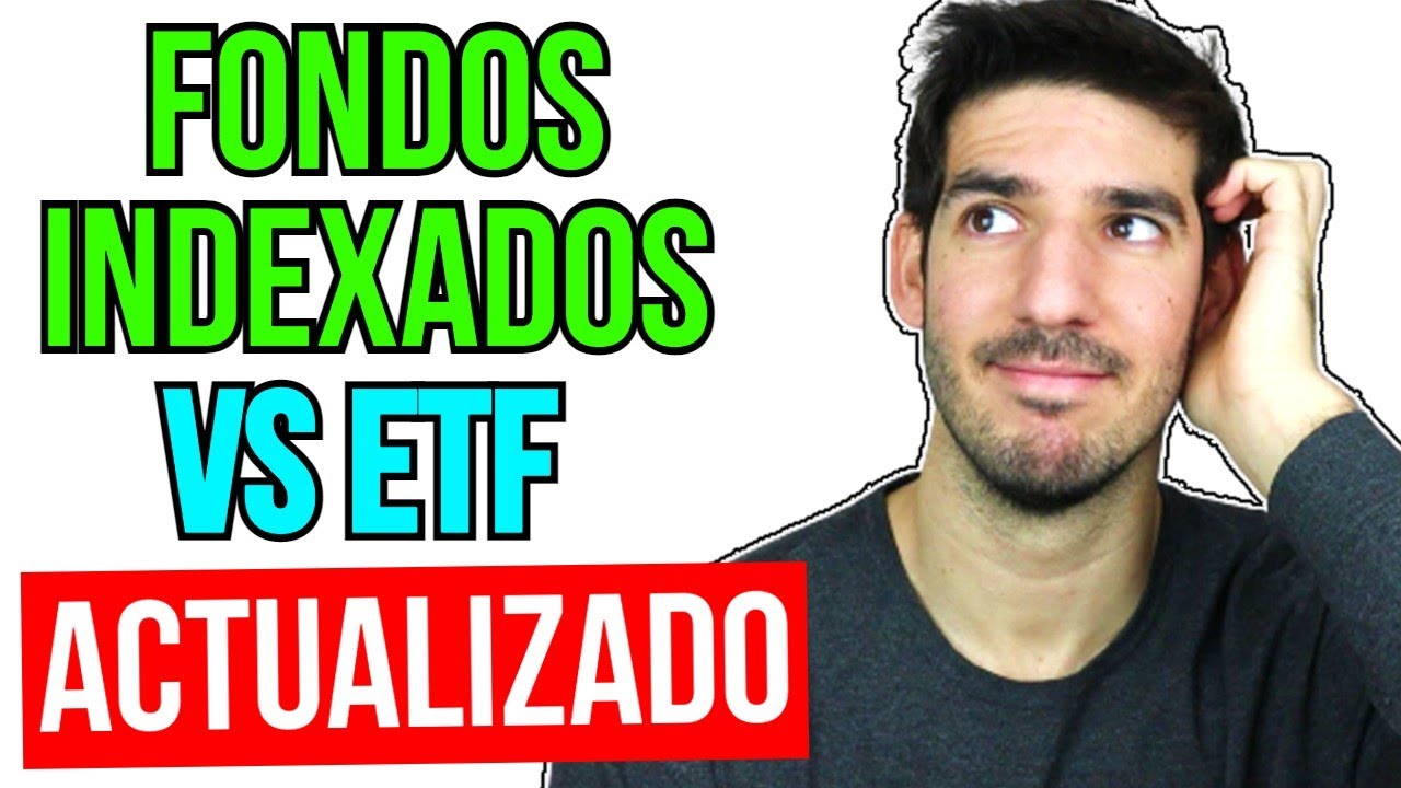ETF o fondo indexado: ¿Cuál es la mejor opción de inversión para ti? 1 etf o fondo indexado
