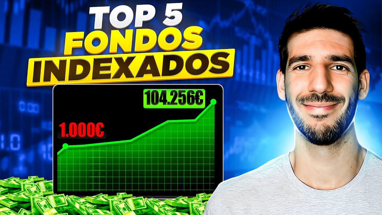Mejores fondos de inversión indexados para rentabilidad a largo plazo 1 mejores fondos de inversion indexados