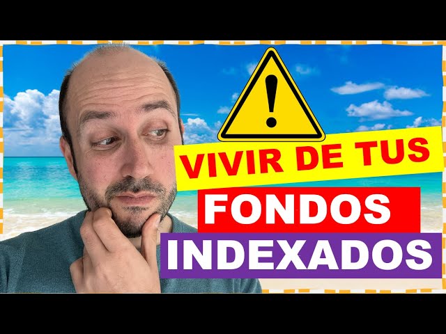 Vivir al máximo con fondos indexados: guía para invertir inteligentemente 1 vivir al maximo fondos indexados